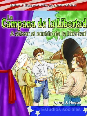 cover image of La Campana de la Libertad (The Liberty Bell )